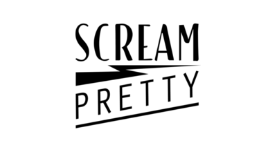 Scream Pretty